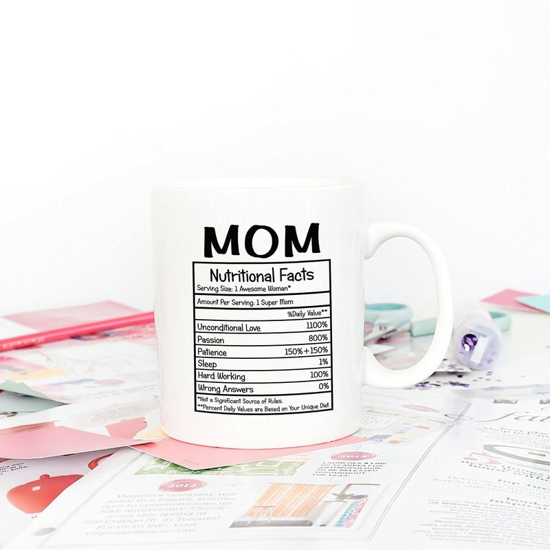 5Aup Mothers Day Christmas Gifts Mom Nutritional Facts Coffee Mug, Funny New Gag Novelty Gift from Child Daughter Son Kids Husband for Birthday, 11Oz Novelty Ceramic Cups - Image 4